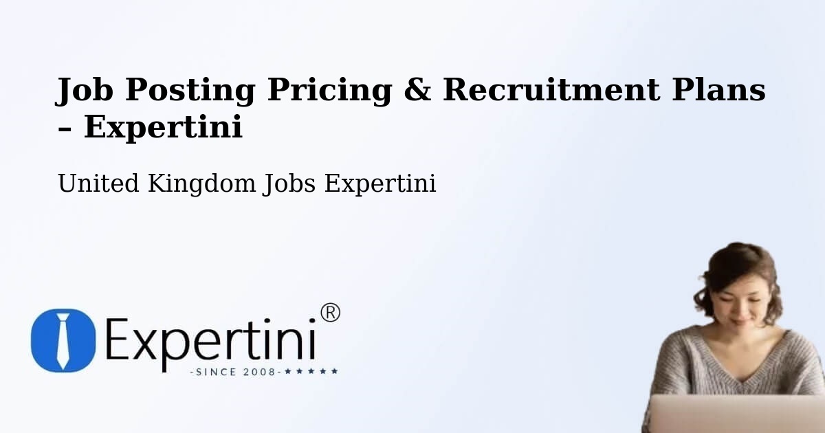 Job Posting Pricing & Recruitment Plans – Seafield - Seafield, United Kingdom Jobs Expertini